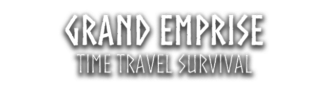 Grand Emprise Time Travel Survival Game Key Org